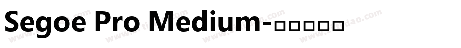 Segoe Pro Medium字体转换